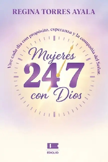 Mujeres 24/7 con Dios by Grupo Ígneo, Regina Torres Ayala