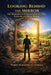 Looking Behind the Mirror: The Awakening of Consciousness to a New Economic and Social System by Mario Alejandro Gutiérrez