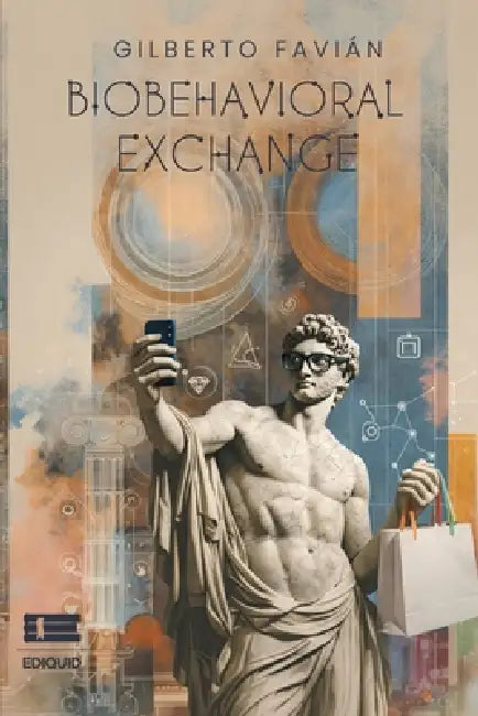Biobehavioral Exchange by Grupo Ígneo, Gilberto Favián Cavazos Valdez