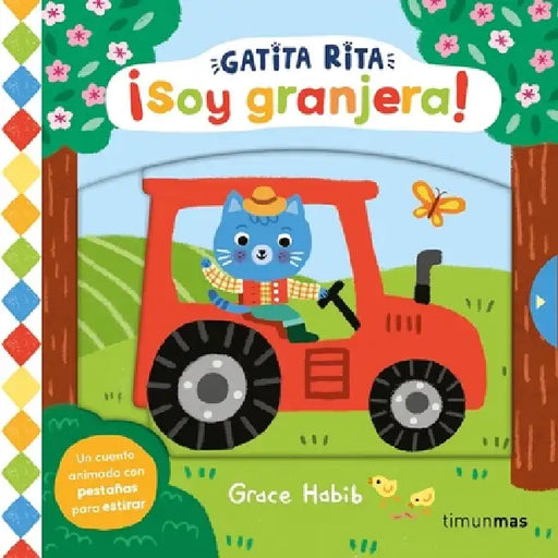 Gatita Rita: ¡Soy Granjera! / Suki Cat: Farmer by Grace Habib