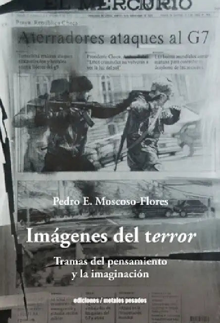 Imágenes del terror by Pedro E. Moscoso-Flores