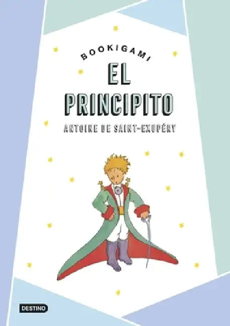 El Principito Bookigami / The Little Prince (Origami Book) by Antoine de Saint-Exupéry