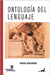 Ontología del lenguaje by Echeverría, Rafael