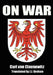 On War by Carl Von Clausewitz