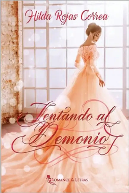 Tentando al demonio by Rojas Correa, Hilda