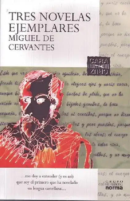 Tres Novelas Ejemplares by Miguel De Cervantes