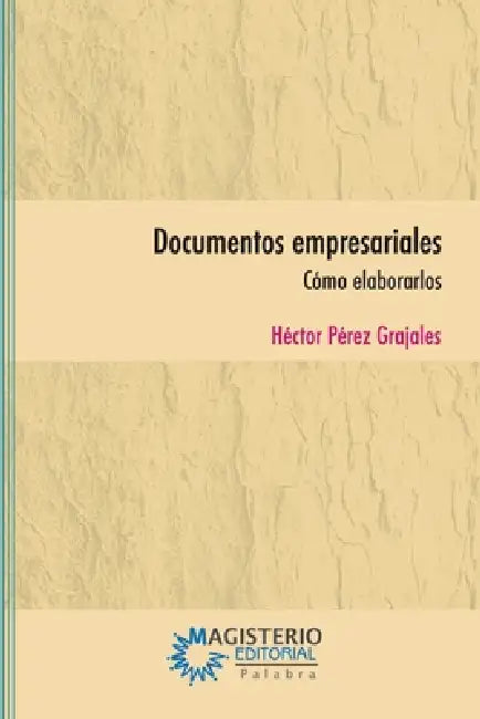 Documentos empresariales by Héctor Pérez Grajales