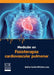 Medición en fisioterapia cardiovascular pulmonar by Esther Cecilia Wilches Luna
