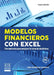 Modelos financieros con Excel - 4ta edición by Jairo Gutiérrez Carmona