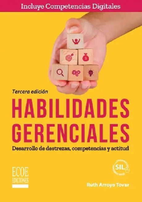 Habilidades gerenciales - 3ra edición by Ruth Arroyo Tovar