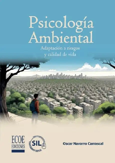 Psicología ambiental - 1ra edición by Oscar Navarro Carrascal