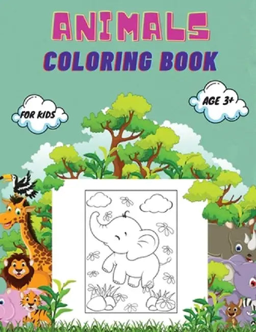 Animals Coloring Book For Kids age 3+: Animals Coloring Book for Toddlers, Kindergarten and Preschool Age: Big book of Wild and Domestic Animals, Bird by Mike Stewart