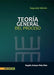 Teoría general del proceso - 2da edición by Rogelio Enrique Peña Peña