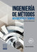 Ingeniería de métodos - 2da edición by Luis Carlos Palacios Acero