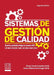 Sistemas de gestión de calidad - 2da edición by Óscar Claret González Ortiz, Jaime Alfonso Arciniegas Ortiz