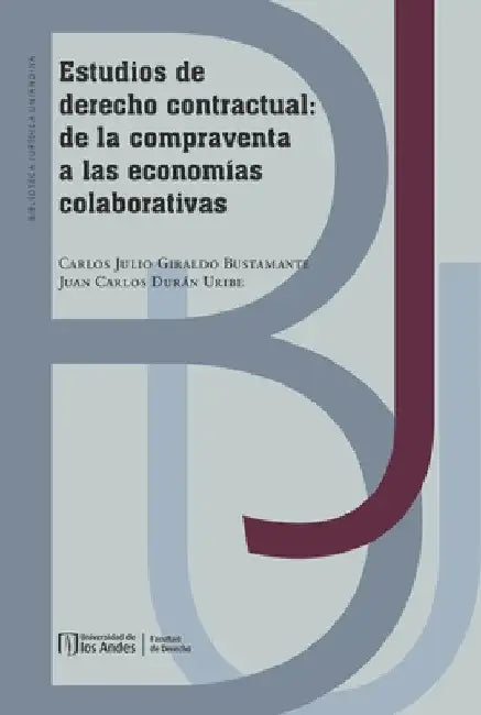Estudios de derecho contractual by Carlos Julio Giraldo Bustamante