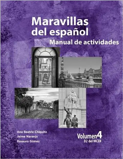 Maravillas del Espanol - Manual de Actividades by Naranjo, Jaime Alberto