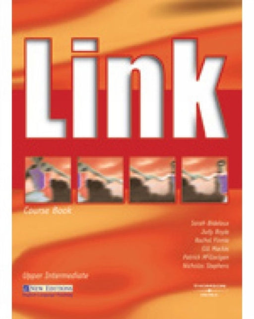 Link: Link Upper-intermediate Course Book by Judy Boyle, Others