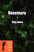 Rosemary by Glyn Idris Jones