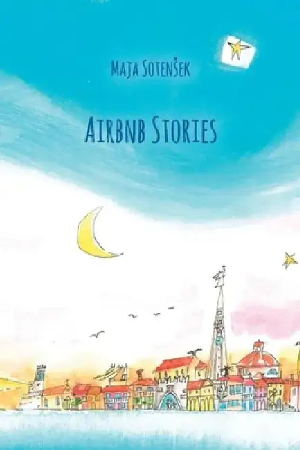 Airbnb Stories by Maja Sotensek