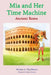 Mia and Her Time Machine: Ancient Rome by Endar Novianto