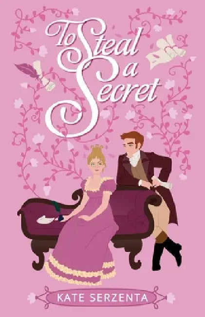 To Steal a Secret by Kate Serzenta