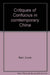 Critiques of Confucius in Contemporary China by Louie Kam