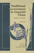 Traditional Government in Imperial China: A Critical Analysis by Ch'Ien Mu