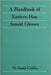 A Handbook of Eastern Han Sound Glosses by W. South Coblin