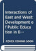 Interactions of East and West: Development of Public Education in Early Hong Kong by Lun Ngai-Ha Ng