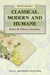 Classical, Modern, and Humane by David Hawkes