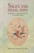 Sages and Filial Sons: Mythology and Archaeology in Ancient China by Julia Ching
