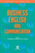 Business English and Communication by The Management Developme Kong