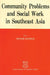 Community Problems and Social Work in So by Peter Hodge