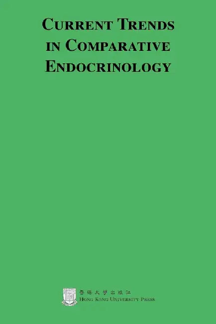 Current Trends in Comparative Endocrinol by W. N. Holmes