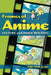 Frames of Anime - Culture and Image - Buil by Tze-Yue Hu