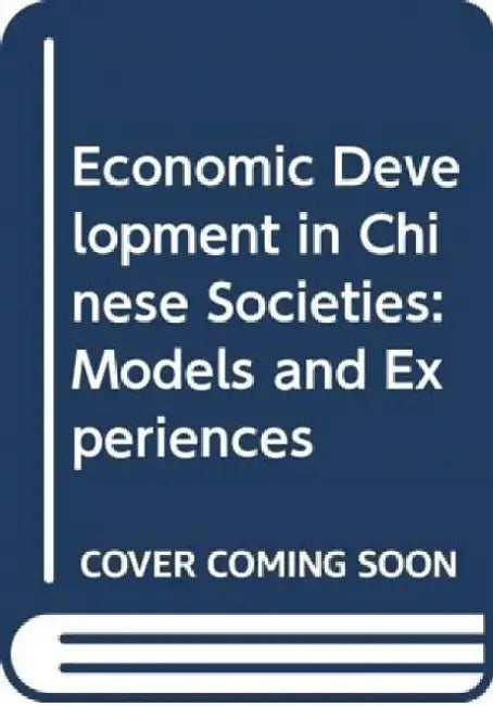Economic Development in Chinese Societie by Y. C. Jao