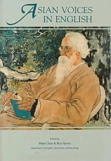 Asian Voices in English by Mimi Christine Chan
