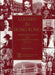 Lugard in Hong Kong: Empires, Education and a Governor at Work 1907-1912 by Bernard Mellor
