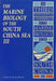 The Marine Biology of the South China Sea III by Brian Morton