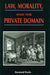 Law, Morality, and the Private Domain by Raymond Wacks