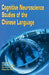 Cognitive Neuroscience Studies of the Ch by Henry S. R. Kao