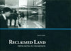 Reclaimed Land - Hong Kong in Transition by David Clarke