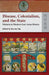 Disease, Colonialism, and the State - Ma by Ka-Che Yip
