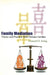 Family Mediation - Theory and Practice w by Howard Irving