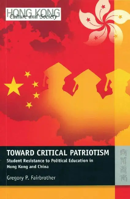 Toward Critical Patriotism - Student Res by Gregory P. Fairbrother