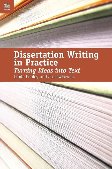 Dissertation Writing in Practice - Turni by Linda Cooley