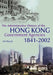 The Administrative History of the Hong K by Pui-Yin Ho