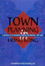 Town Planning in Hong Kong: A Review of Planning Appeal Decisions, 1997-2001 by Wai Chung Lawrence Lai