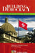 Building Democracy - Creating Good Gover by Christine Loh